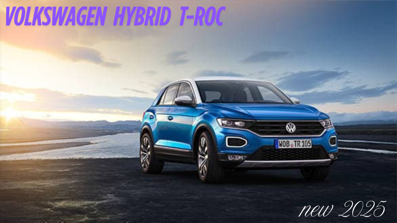 new Volkswagen T-Roc Hybrid SUV